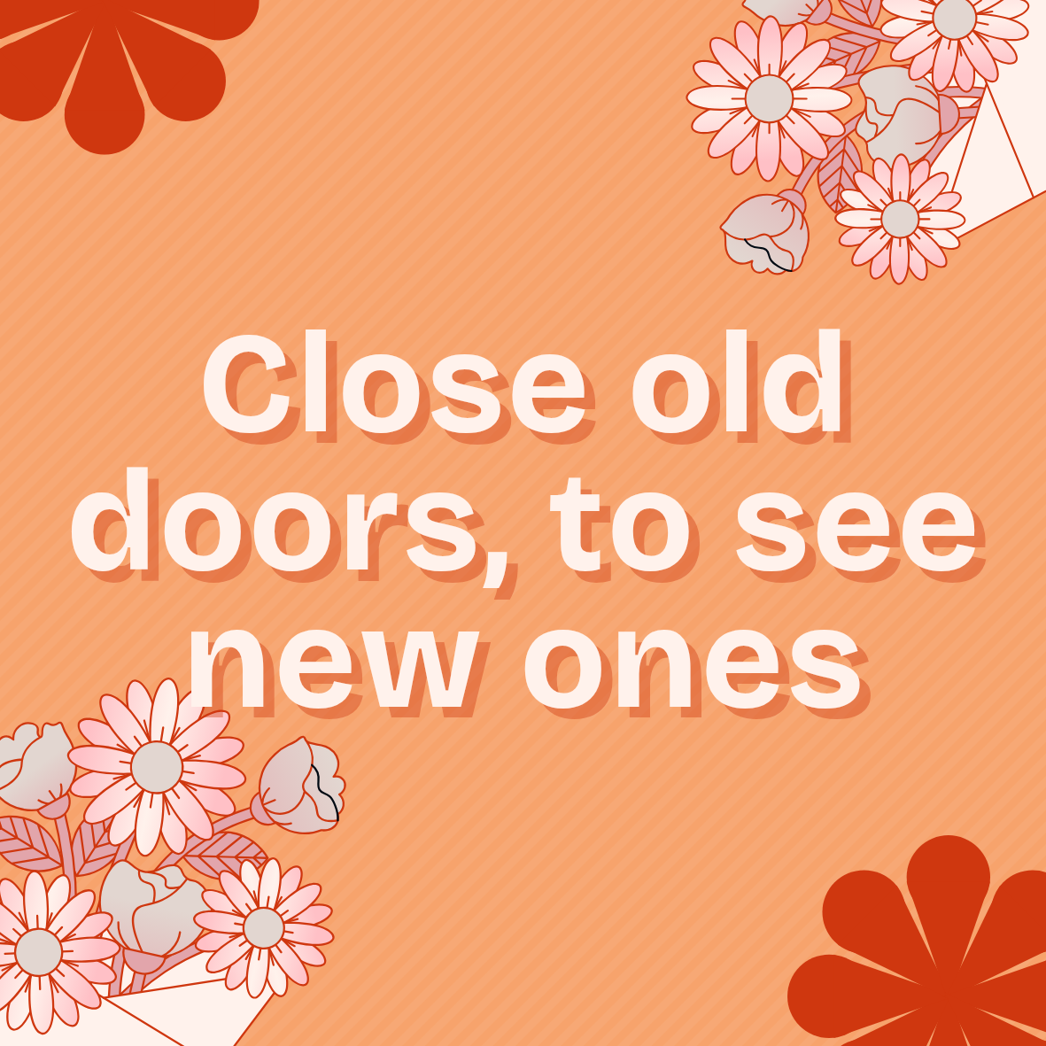 [x10]Close old doors - to see new ones 5x5 sticker